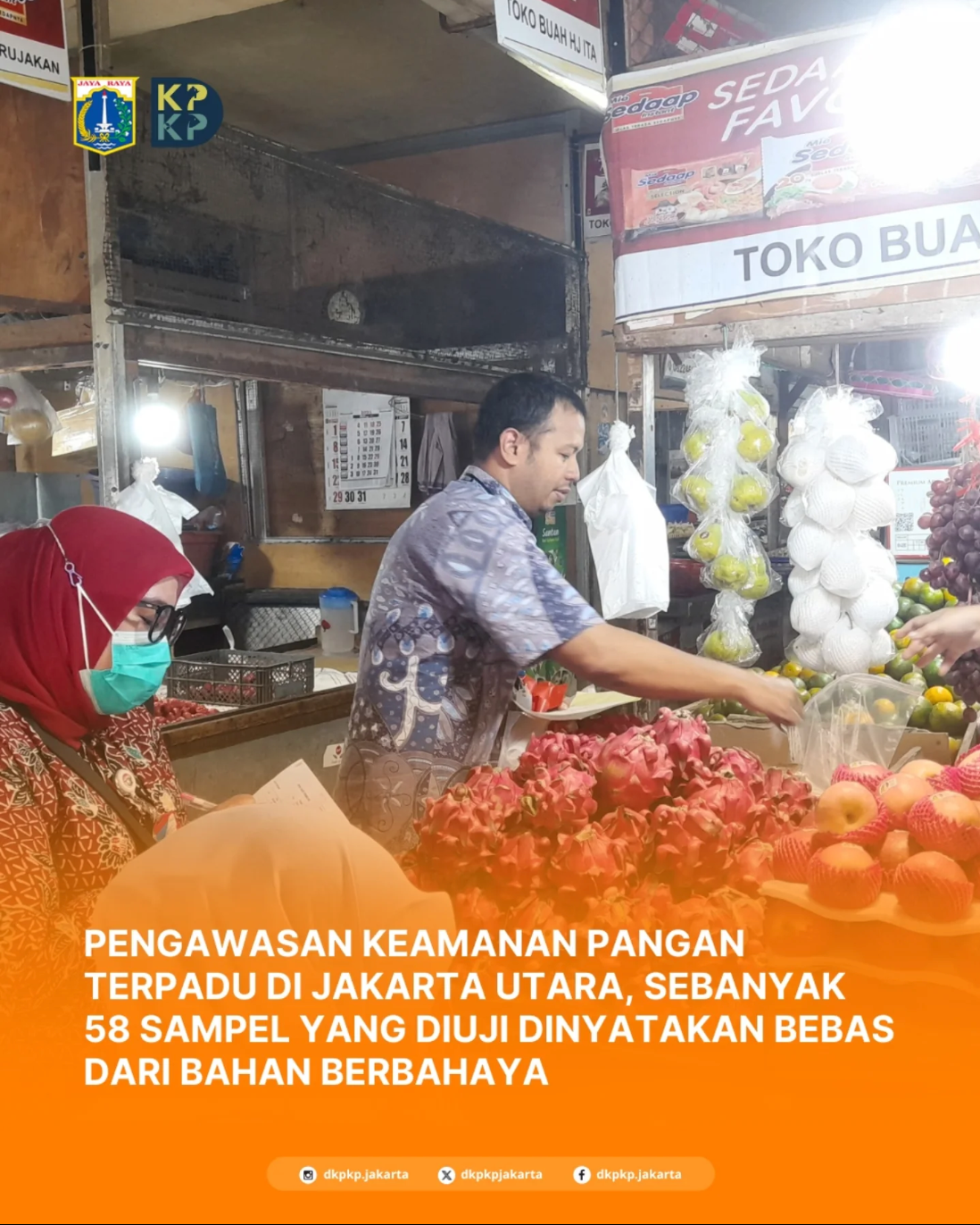 Pengawasan-keamanan-pangan-di-Pasar-Sunter-Podomoro